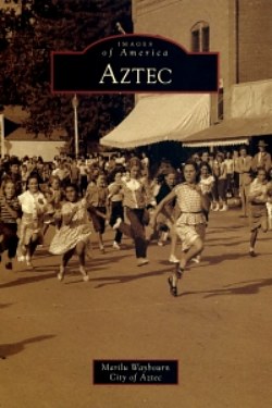 Images of America - Aztec